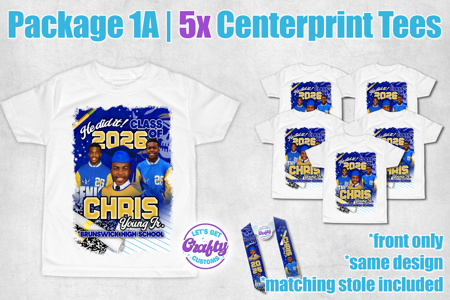 5 Grad Centerprint Tees (Package 1a)