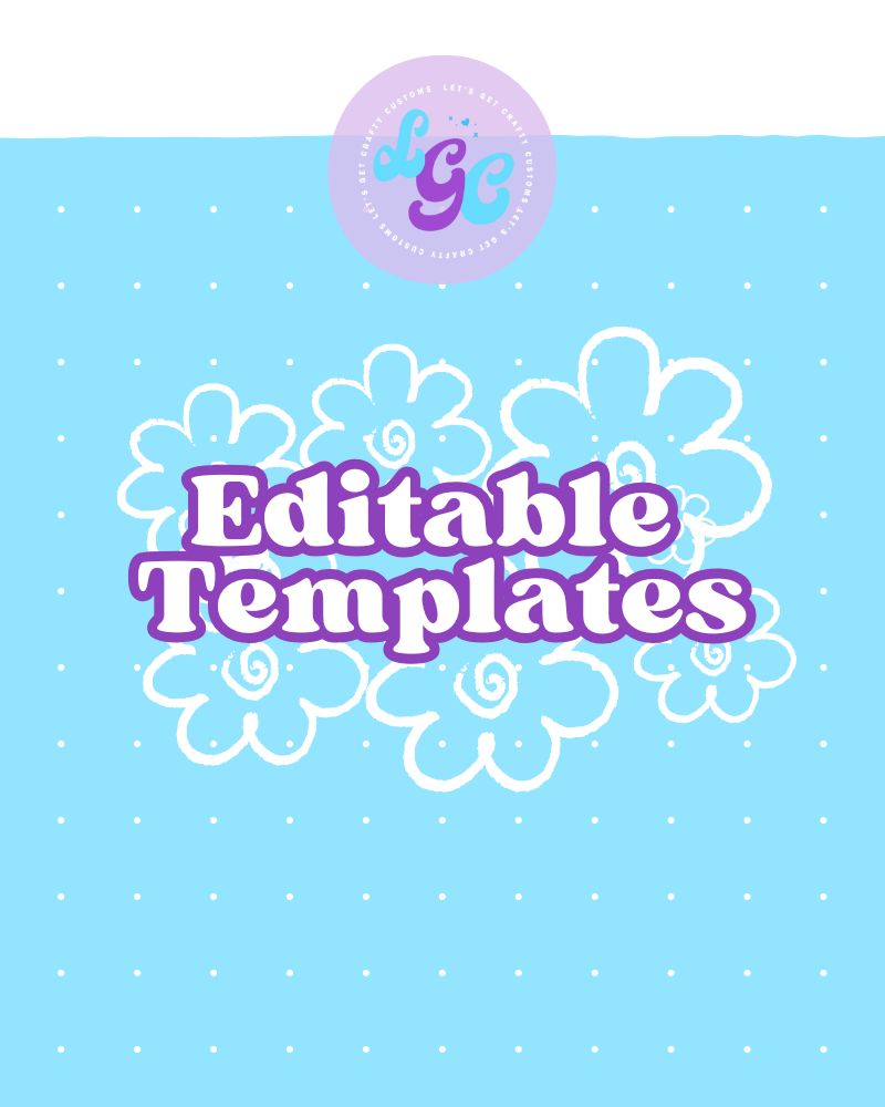 Editable Templates