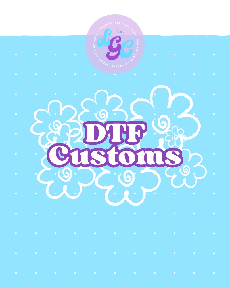 DTF Customs