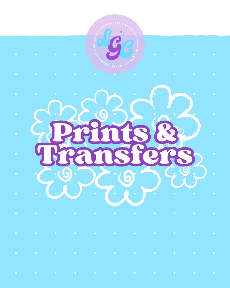 Prints & Transfers