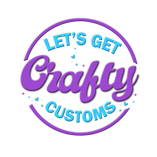 Let's Get Crafty Customs