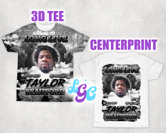 Long Live Taylor Beauford Tees