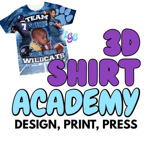 3D Shirt Academy: Design, Print, Press (One Time Fee)